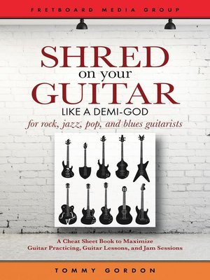cover image of Shred on Your Guitar Like a Demi-God